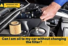 Can I am oil to my car without changing the filter?